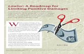 Lawlor: A Roadmap for Limiting Punitive Damages · Lawlor: A Roadmap for . Limiting Punitive Damages. By Eric J. Muñoz. ... jury, in special interrogatories, expressly found that