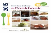 Holiday Baking eCookbook - Beyond Celiac · Holiday Baking eCookbook 2015 Brought to you in partnership with . ... Alice Medrich created these soufflés especially for SCHARFFEN BERGER