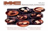 Vol. 92, No. 6 MANUFACTURING CONFECTIONER · Scharffen Berger Chocolate Maker— Founded in 1997 as part of the resurgence in artisan chocolate-making. A tast compar single-orig dar