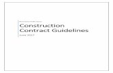 Construction Contract Guidelines - Nova Scotia · Page 2 1.0 STATEMENT OF PURPOSE The Construction Contract Guidelines (the Guidelines) describe the process for procurement of construction