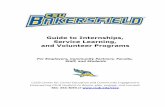 Guide to Internships, Service Learning, and Volunteer Programs Policy Guidelines CSUB1.pdf · Service Learning, and Volunteer ... them create an academic- and community-oriented professional