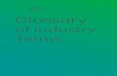 Oil Industry Glossary of Terms - opisnet.com · advice to trading clients. ... and exchange of petroleum products or crude oil in . different markets with the express design to take