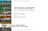 Structural Changes in Food Retailing - Agricultural ...food_retailingchapter1.pdf · Structural Changes in Food Retailing: ... 1 Chapter 1: Introduction and ... There are two opposite
