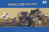 Graco Reactor E-30i and E-XP2i Brochure (PDF) · Reactor® E-30i and E-XP2i ... When material heating is required, valve C closes, and ... Working closely with qualified distributors,