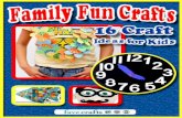 Family Fun Crafts: 16 Craft Ideas for Kids - Fun Crafts 16 Craft Ideas... · Family Fun Crafts: 16