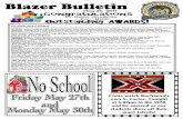 5-26-11 Blazer Bulletin - Murrieta Valley Unified School ... · Most Improved: : Nathan Harding, Gabriel Flores, Sean Nguyen, Brandon Boyce, Korey ... Colleen Blasio, Kyle Conrad,