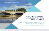 ACTUARIAL VALUATION REPORT - Shropshire … · he al t h w e al t h c areer actuarial valuation report shropshire county pension fund as at 31 march 2016