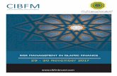 RISK MANAGEMENT IN ISLAMIC FINANCE - Centre For Islamic ... · Objectives Understand the framework and structure of Islamic Financial Services Acquire the knowledge of risk in Islamic