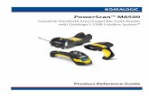 PowerScan™ M8500 - OEM Full.pdf · PowerScan™ M8500 . Industrial Handheld Area Imager Bar Code Reader with Datalogic’s STAR Cordless System ™ Product Reference Guide