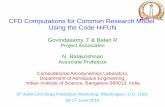 CFD Computations for Common Research Model … · CFD Computations for Common Research Model ... Project Associates N. Balakrishnan Associate Professor ... Parthiban Sarath, ...