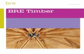 BRE Timber .sources of timber, innovative applications, recycling and reuse of timber and timber