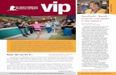 VIP Newsletter - Third Edition 2013 · Third Edition 2013 Quarterly news for ... Services unveils special recognition for volunteers who reach one year of service Ready Runner volunteer