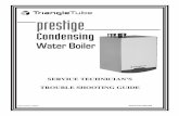 Prestige Trouble Shooting Guide - Bangor Winsupplybangorwinsupply.com/.../02/Prestige-MCBA-Troubleshooting-Guide.pdf · TROUBLE SHOOTING GUIDE 2008-36 TSG-PRESTIGE prestige Condensing