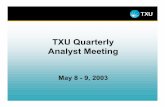 TXU Quarterly Analyst Meeting - media.corporate-ir.netmedia.corporate-ir.net/media_files/irol/10/102498/presentations/... · and the natural gas pipeline and distribution ... •Results
