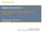 Digital Electronics 2 - Process statement, behavior … · Lecture 6 Digital Electronics 2 Process statement, behavior based modeling, sequential design, conditional and select signal