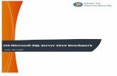 CIS Microsoft SQL Server 2016 Benchmark v1.0.0 CC€¦ · 5 | Page Overview This document provides prescriptive guidance for establishing a secure configuration posture for Microsoft