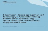 Human Geography of Energy: Combining Remote … · Human Geography of Energy: Combining Remote Sensing and Social Science Approaches 4 Summary A human geography of energy program