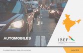 AUTOMOBILES - ibef.org · Renault-Nissan TAFE Daimler Caterpillar Hindustan Motors South Sources: ACMA, Aranca Research Over the past few years four specific regions in ...