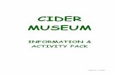 CIDER MUSEUM€¦ · Charity No: 1158061 New Year – 1st January During New Year people would travel from home to home with their wassail bowl. The bowl would contain hot cider,