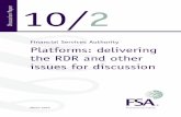 Financial Services Authority Platforms: delivering the … · Discussion Paper March 2010 10/2 Financial Services Authority Platforms: delivering the RDR and other issues for discussion
