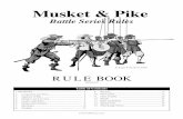 Musket & Pike Battle Series Rules—version 6.0 Musket .Fire Combat ... are advised to review the