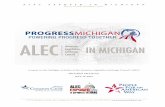 A report on the Michigan activities of the American ...files.pfaw.org/...is-Writing-Our-Laws-ALEC-Exposed-in-Michigan.pdf · A report on the Michigan activities of the American Legislative