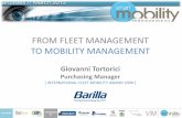 FROM FLEET MANAGEMENT TO MOBILITY MANAGEMENT · • Fleet Management has been integrated with Mobility Management (2009), started ... works with car – car is part of mobility, so