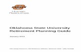 Oklahoma State University Retirement Planning Guidehr.okstate.edu/sites/default/files/docfiles/RetirementGuide.pdf · Oklahoma State University Retirement Planning Guide ... to Retire