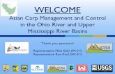 Asian Carp Management and Control in the Mississippi River ... · WELCOME Asian Carp Management and Control in the Ohio River and Upper Mississippi River Basins Thank you sponsors!