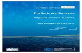 Preliminary Surveys - MedMaritimeProjects · In this context, the aim of the preliminary surveys was to investigate the Regional tourism systems of each ... 12,159,000million arrivals