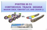 Poster ID 31 Continuous Track Design - IEOM Society · Poster ID 31 Continuous Track Design ... Define Project • Project Objective: ... and Hovercraft (larger contact area) ...