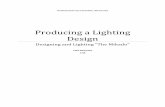 Producing a Lighting Design - iar.unicamp.breanica/Artigos/producing_a... · This project details the steps required to produce a lighting design for a musical at ... Reading through