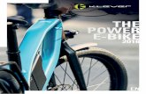 THE POWER E-BIKE - klever-mobility.com · sporty rigid front fork ... rear drive system klever biactron v2 operating noise (max) ... derailleur / cassette shimano deore xt / 11 speed