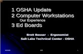1 OSHA Update 2 Computer Workstations Our Experience … · 9/22/2008 DTS 1 1 OSHA Update 1 OSHA Update 2 Computer Workstations 2 Computer Workstations Our Experience Our Experience