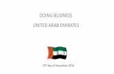 DOING BUSINESS UNITED ARAB EMIRATES - …ccmmdev.com/pdf/EAU_presentations/5_Daniel_Roussin_commercer... · DOING BUSINESS UNITED ARAB EMIRATES . ... Notary Public refuses to look