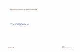 The CMMI Model - Chair of Software Engineeringse.inf.ethz.ch/courses/2011b_fall/dose/slides/CMMI Intro 2010.pdf · The CMMI Model Distributed and ... documents, parts of the product,