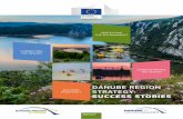 DANUBE REGION STRATEGY: SUCCESS STORIESec.europa.eu/regional_policy/sources/cooperate/danube/documents/... · 5 DANUBE REGION STRATEGY SUCCESS STORIES The Danube Region extends over