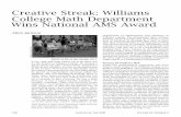 Creative Streak: Williams College Math Department … · Creative Streak: Williams College Math Department Wins National AMS Award Allyn Jackson Silva. SMALL at 4th of July Parade,