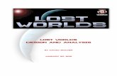 Lost Worlds - Design and Analysis - David Shaver · Republic, Halo, and the classic robotic stories of Isaac Asimov. The fiction of Lost Worlds was created entirely around whatever