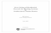 Evaluating Residential Forced-Air Heating Systems in ... · factors are taken into account when sizing a furnace. This study found that forced-air furnaces in Southcentral Alaska