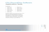 FSx RecordPlay Software Application Note - Rohde …cdn.rohde-schwarz.com/.../00aps_undefined/FSxRecordPlay-v2_85.pdf · FSx_RecordPlay is a program for capturing the stream waveform