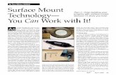 Surface Mount Technology You Can Work with It - …n5dux.com/ham/files/pdf/SMT You Can Work With.pdf · they feel that SMT (surface-mount technol-ogy) is something they can’t handle.