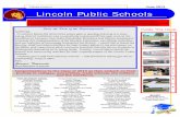 Volume 4 Issue 4 Lincoln Public Schools · Volume 4 Issue 4 . June 2013 . ... training, full implementation of the educator evaluation, new teacher induction, and our infusion of