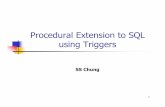 Procedural Extension to SQL using Triggerseecs.csuohio.edu/~sschung/cis430/LectureNote_CIS612_Triggers... · Some DBMS extend the triggers beyond tables for example also to views
