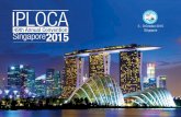 IPLOCA · 2015-05-31 · a lion. He took it as a good omen and founded a city called Singapura, which means lion city. Modern Singapore was founded in 1819 by Sir Stamford Raffles
