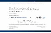 The of the Postal Market since - WIK · European Postal Market since 1997 ... • 2002: Founding member of the Kahala Postal Group aiming to face the strong competition from the Integrators,
