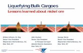 Liquefying Bulk Cargoes - american-club.com · Cargo testing: IMSBC Code, Section 4.3, Regulation ... Particle 2 leads to further separation . Step 4: Reduction in sheer strength