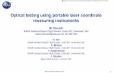 Optical testing using portable laser coordinate measuring ... · Optical testing using portable laser coordinate measuring instruments M. Khreishi NASA Goddard Space Flight Center,