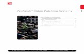 ProPatch Video Patching Systems - … · • +1-952-938-8080 • 1-800-366-389112 Video Patching Systems ... Manual Stripper Tool ... STC-12B STC-13B STC-13B STC-13B Manual Stripper