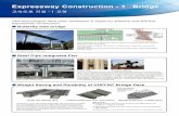 Butterfly web bridge - Road · New technologies have been developed in Japan for effective and efficient expressway construction. Butterfly web bridge
